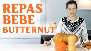 Repas bébé fait maison Butternut  Doubeurre [upl. by Verna]