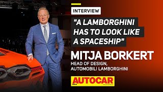 quotA Lamborghini has to look like a space shipquot Lamborghini design head Mitja Borkert  Autocar India [upl. by Lletnahc]