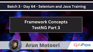 Framework Concepts  TestNG  Part 3 Selenium Java Training 64 [upl. by Othelia783]