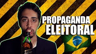 PROPAGANDA ELEITORAL [upl. by Drain]