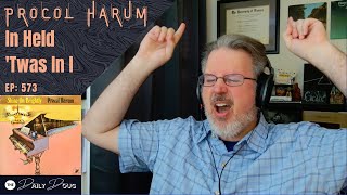 Classical Composer Reacts to In Held Twas In I Procol Harum  The Daily Doug Episode 573 [upl. by Evette939]