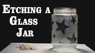 Etching a Glass Jar [upl. by Siana818]