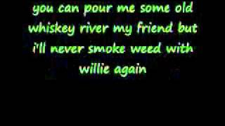 weed with willie toby keith lyrics HD quality [upl. by Llenwad94]