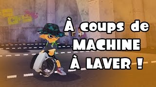 Lets play Splatoon 07 A coups de machine à laver  Splatoon Fr [upl. by Yarehs]