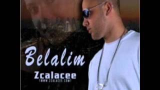 Zcalacee  BelalimLyrics [upl. by Morley59]