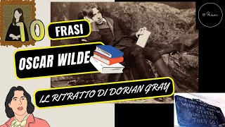 Il Ritratto di Dorian Gray di Oscar Wilde Le 10 Frasi Più Significative che Devi Conoscere [upl. by Vins]