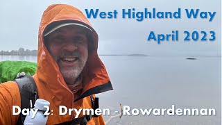 West Highland Way  Day 2  Drymen to Rowardennan [upl. by Irianat]