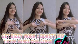 GET BIZZY WORK X BOASTY MIX TIKTOK DANCE CHALLENGE  CHRISTINEJOYRENDON19 [upl. by Owades]