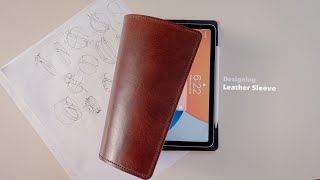 Designing an iPad Air Leather Case  quotiPad Sleevequot [upl. by Aikit]