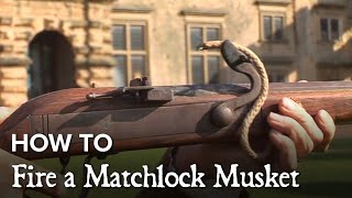 How to Fire a Matchlock Musket [upl. by Moran]