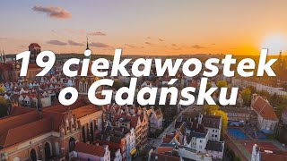 19 ciekawostek o Gdańsku [upl. by Uhej]