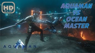 Aquaman vs Oceon master Full Arena Battle HD  Aquaman 2018 [upl. by Isidora]