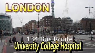 134 Bus Route Archway Station to University College Hospital  Euston Road [upl. by Eddi122]