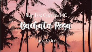 Juan Luis Guerra 440  Bachata Rosa Lyric video Remastered [upl. by Cristiano477]