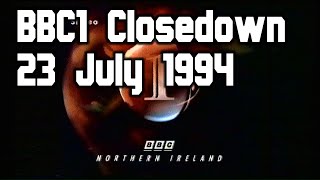 BBC1 NI Continuity and Closedown  23 July 1994 [upl. by Adnole]