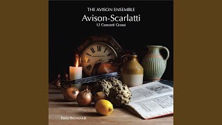 Concerto Grosso No 4 in A Minor after D Scarlatti  I Andante [upl. by Isyed]