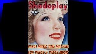 Dreamy 1930s amp 1940s Orchestra Music Of Yesterday Pax41 [upl. by Odlonra]