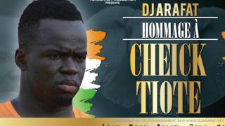 Dj Arafat  Hommage a Tiote Cheick audio officiel [upl. by Nulubez]