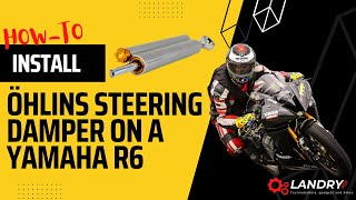 HOWTO Install an Öhlins steering damper on a Yamaha R6 20062016 [upl. by Gruver]