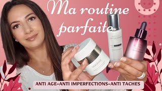 MA ROUTINE PARFAITE  anti âge anti tâches anti imperfections [upl. by Cherey19]