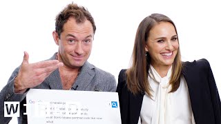 Natalie Portman amp Jude Law Answer the Webs Most Searched Questions  WIRED [upl. by Samp10]