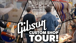 Gibson Custom Shop  Behind the Scenes Tour [upl. by Ylrebmek]