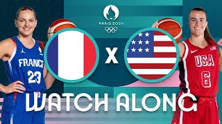 France v USA  Womens Olympic Basketball Tournament Paris 2024  Watch Along ⚡🏀 [upl. by Loftus952]