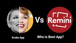 Remini Vs Evoke  AI Photo Enhancer App Battle [upl. by Nhguavad620]