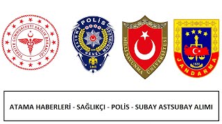 ATAMA MÜJDELERİ GELİYOR  SAĞLIK BAKANLIĞI İÇİŞLERİ BAKANLIĞI PERSONEL ALIMI SUBAY ASTSUBAY POLİS [upl. by Lauro]