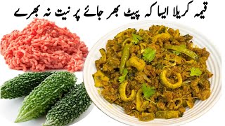 Keema Karelay Recipe How To Cook Bitter Melon  Ground Meat Recipe for Dinner  Classic Kitchen [upl. by Sirrah]