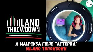 A Malpensa Fiere quotatterraquot Milano Throwdown [upl. by Kwan]