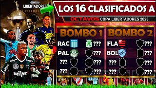 CLASIFICADOS OFICIALES A OCTAVOS DE FINAL COPA LIBERTADORES 2023🏆 [upl. by Hniv]