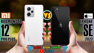 XIAOMI REDMI NOTE 12 PRO PLUS VS APPLE IPHONE SE 2022 SPECIFICATIONS COMPARISON [upl. by Garibull]