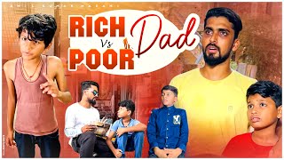 Rich Dad vs Poor Dad  14 love happy trending viral sad poor friends dad reels rich boy [upl. by Noirod]