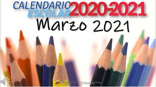 CALENDARIO ESCOLAR  MARZO 2021  Ministerio del Poder Popular para la Educación MPPE Venezuela [upl. by Aicilla]