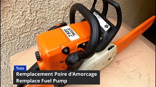 Changement poire d’amorçage tronçonneuse Stihl  Change Fuel Pump Chainsaw [upl. by Azila744]