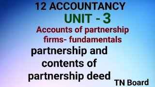 partnership and contents of partnership deed12 class Accountsunit3 TN Board [upl. by Hnil]