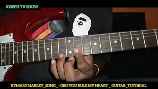 Kymani Marley Giri You Rule my heart  GuitarTutorial [upl. by Denni]