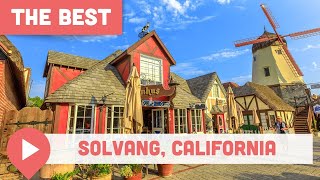 Best Things to Do in Solvang California [upl. by Janina600]