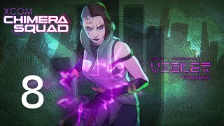 XCOM Chimera Squad прохождение без комментариев  часть 8 [upl. by Biron]