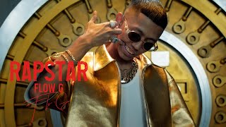 FLOW G  RAPSTAR Official Music Video [upl. by Robbie]