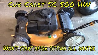 Cub cadet push mower SC 500 HW Will not start after sitting all winter Easy fix [upl. by Clarkin]