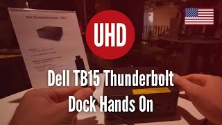 Dell TB15 Thunderbolt Dock Hands On 4K UHD [upl. by Leasi]