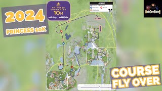 2024 runDisney Princess 10K Course Flyover [upl. by Anicnarf439]