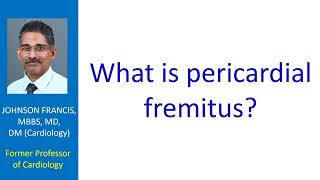 What is pericardial fremitus [upl. by Thorlay]