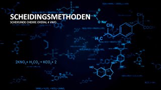 H1 Scheidingsmethoden  Scheikunde Chemie Overal 4 VWO [upl. by Spanos266]