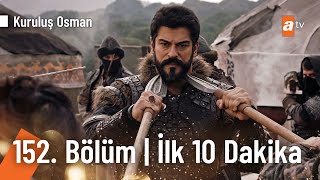 Kuruluş Osman 152 Bölüm  İlk 10 Dakika KurulusOsman [upl. by Garlanda]