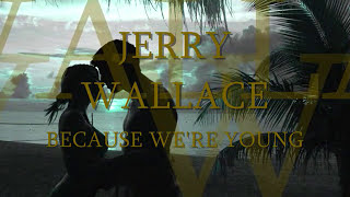 JERRY WALLACE [upl. by Tomas835]