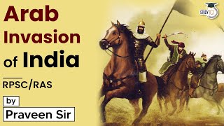 Early Medieval History Arab invasion of India  RPSCRAS By Praveen Sir [upl. by Liartnod]