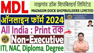 Mazagon Dock NonExecutive Online Form 2024 Kaise Bhare ✅ How to Fill MDL NonExecutive Form 2024 [upl. by Ynnel]